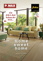 Titelbild des Prospekts „Joka – Wohnen mit Charme“ von P.MAX. Es zeigt ein modernes Wohnzimmer mit einem gelben Sofa. Im Vordergrund steht der Schriftzug „Home sweet home. Inspirationen für Ihr Zuhause“.